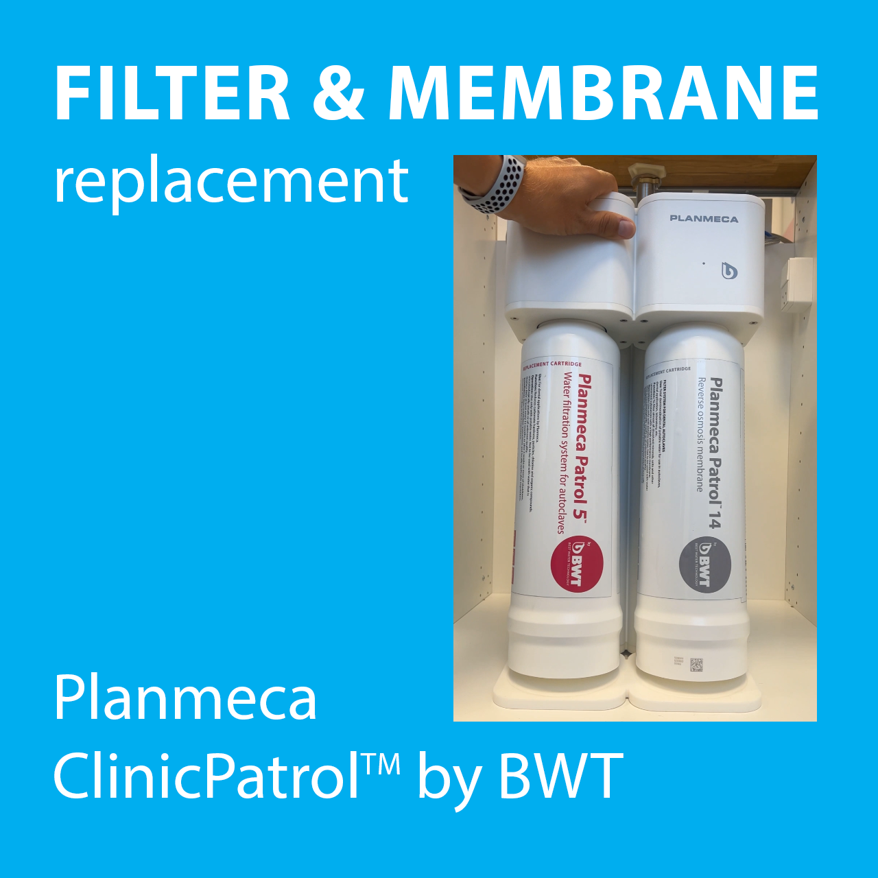 membrane-and-filter-replacement-planmeca-clinicpatrol-by-bwt