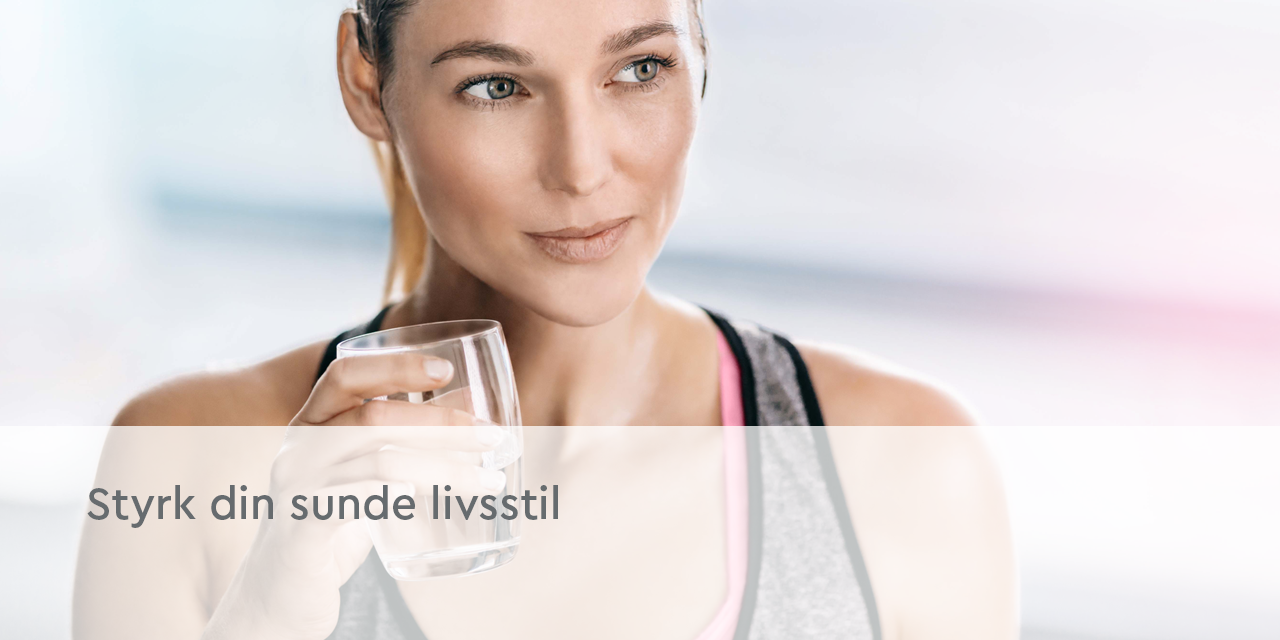 Styrk din sunde livsstil