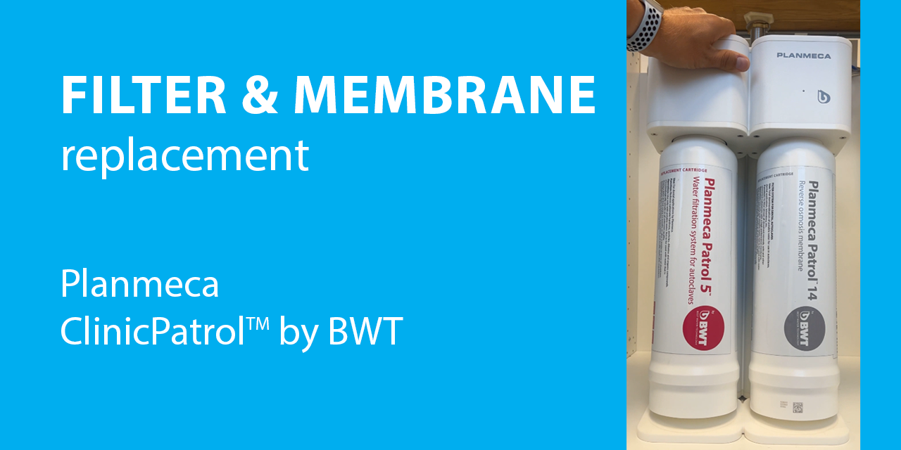 membrane-and-filter-replacement-planmeca-clinicpatrol-by-bwt